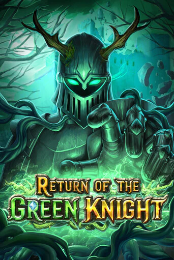 Демо игра Return of The Green Knight играть онлайн | Casino-X.KZ