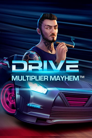 Демо игра Drive: Multiplier Mayhem™ играть онлайн | Casino-X.KZ